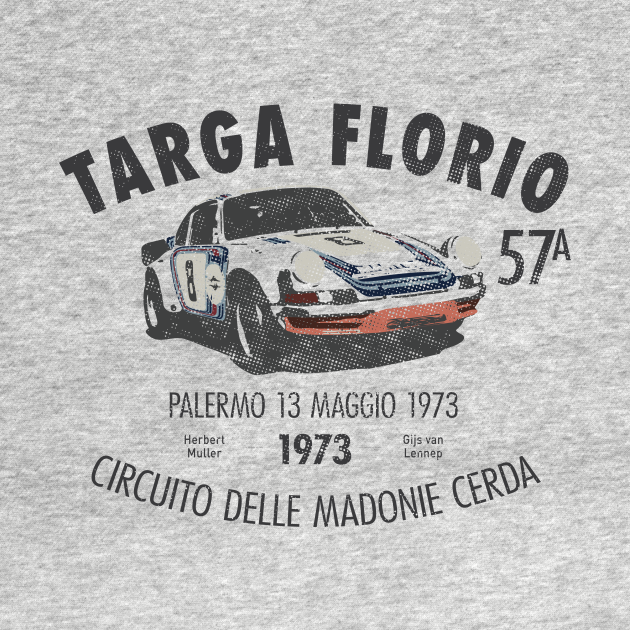 Targa Florio 1973 Targa Florio T Shirt Teepublic 